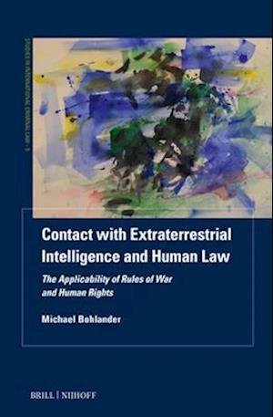 Contact with Extraterrestrial Intelligence and Human Law