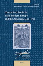 Customised Books in Early Modern Europe, 1400-1700