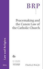 Peacemaking and the Canon Law of the Catholic Church