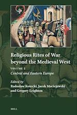 Religious Rites of War Beyond the Medieval West