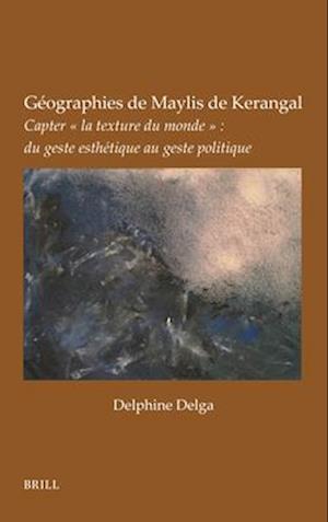 Géographies de Maylis de Kerangal