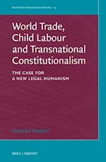 World Trade, Child Labour and Transnational Constitutionalism