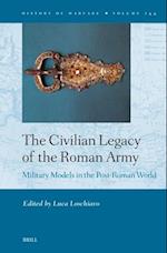 The Civilian Legacy of the Roman Army