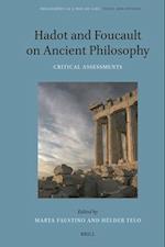 Hadot and Foucault on Ancient Philosophy