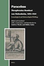 Paracelsus (Theophrastus Bombast Von Hohenheim, 1493-1541), Cosmological and Meteorological Writings