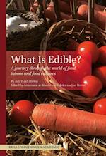 What Is Edible?