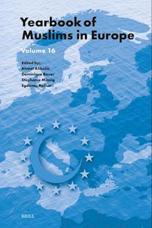 Yearbook of Muslims in Europe, Volume 16