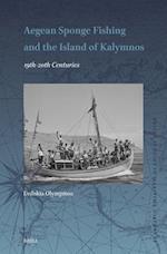 Aegean Sponge Fishing and the Island of Kalymnos (19th-20th Centuries)