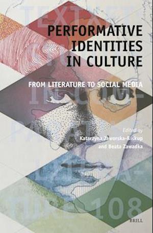 Performative Identities in Culture