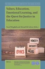 Values, Education, Emotional Learning, and the Quest for Justice in Education