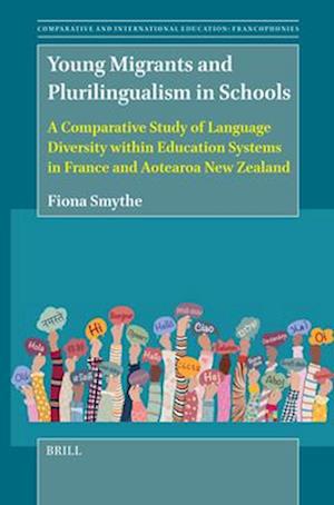 Young Migrants and Plurilingualism in Schools