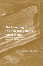 The Founding of the Red Trade Union International