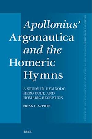 Apollonius' Argonautica and the Homeric Hymns