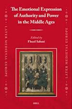 The Emotional Expression of Authority and Power in the Middle Ages