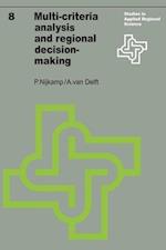 Multi-Criteria Analysis and Regional Decision-Making