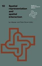 Spatial Representation and Spatial Interaction