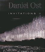Invitations Ii: Daniel Ost
