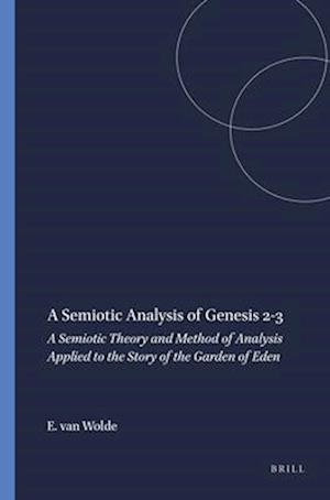 A Semiotic Analysis of Genesis 2-3