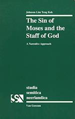 The Sin of Moses and the Staff of God