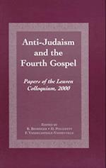 Anti-Judaism and the Fourth Gospel