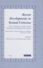 Recent Developments in Textual Criticism