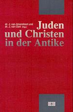 Juden Und Christen in Der Antike