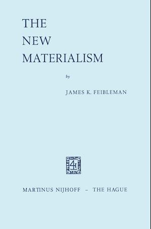 The New Materialism