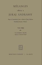 Mélanges Offerts à Juraj Andrassy