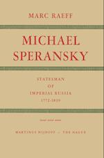 Michael Speransky Statesman of Imperial Russia 1772–1839