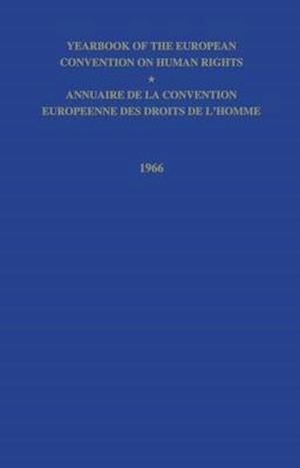 Yearbook of the European Convention on Human Right/Annuaire de la Convention Europeenne Des Droits de L'Homme