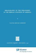 Bibliography of the Philosophy in the Iberian Colonies of America