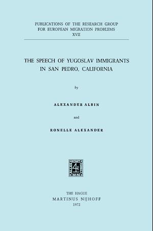 The Speech of Yugoslav Immigrants in San Pedro, California