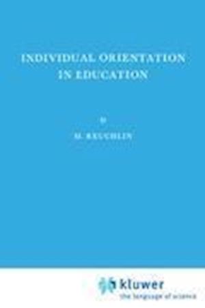 Individual Orientation in Education