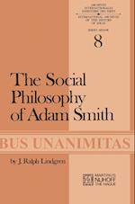 The Social Philosophy of Adam Smith