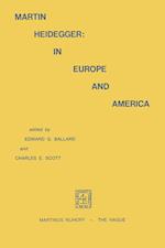 Martin Heidegger: In Europe and America