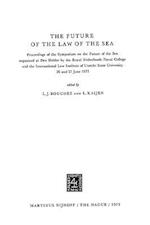 The Future Of The Law Of The Sea