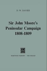 Sir John Moore’s Peninsular Campaign 1808–1809