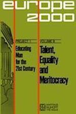 Talent Equality and Meritocracy