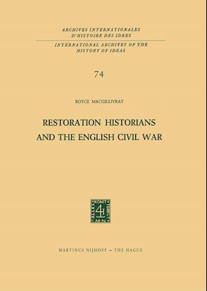 Restoration Historians and the English Civil War