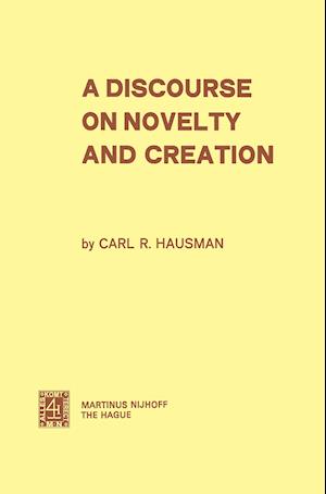 A Discourse on Novelty and Creation