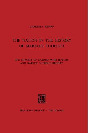 The Nation in the History of Marxian Thought