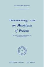 Phenomenology and the Metaphysics of Presence