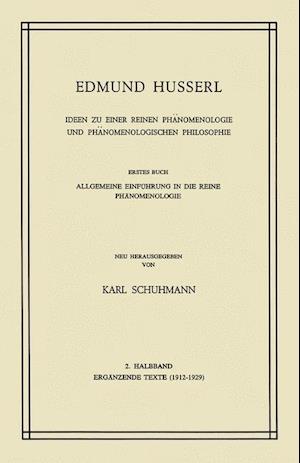 Ideen zu Einer Reinen Phänomenologie und Phänomenologischen Philosophie