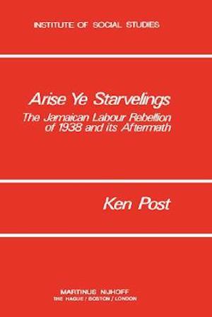 Arise Ye Starvelings