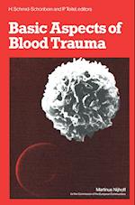 Basic Aspects of Blood Trauma