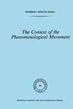 The Context of the Phenomenological Movement