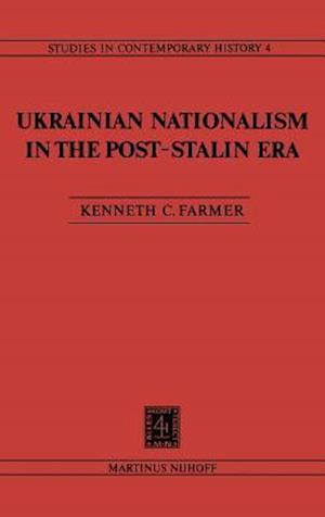 Ukrainian Nationalism in the Post-Stalin Era