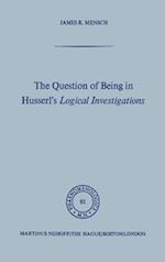 The Question of Being in Husserl’s Logical Investigations