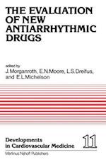 The Evaluation of New Antiarrhythmic Drugs