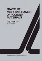 Fracture micromechanics of polymer materials